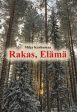 Rakas, elämä For Sale